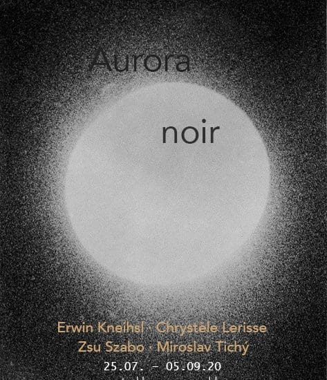 Aurora Noir - Chrystele Lerisse - Treignac Projec